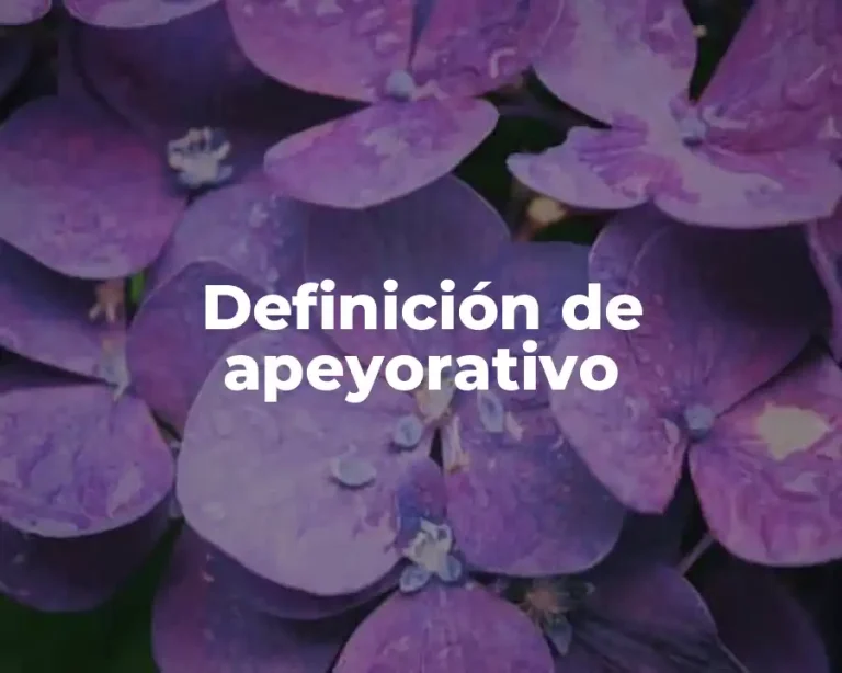 Definición de apeyorativo