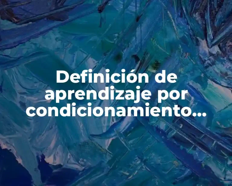 Definición de aprendizaje por condicionamiento instrumental