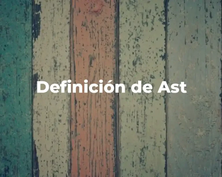 Definición de Ast