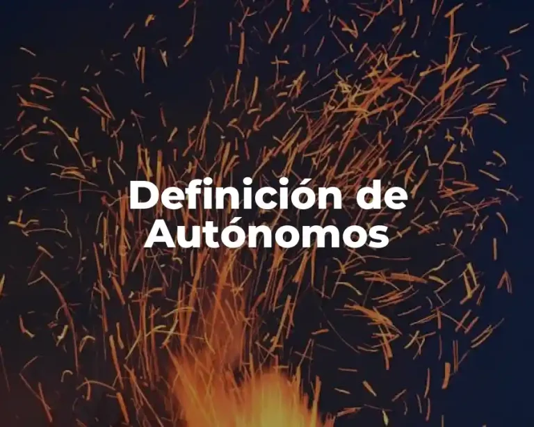 Definición de Autónomos