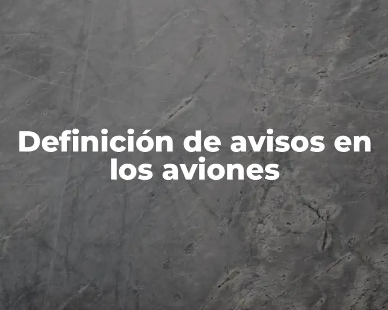 Definición de avisos en los aviones