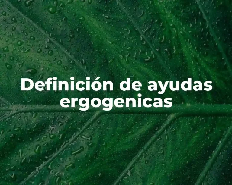 Definición de ayudas ergogenicas