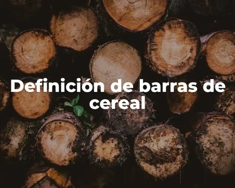 Definición de barras de cereal