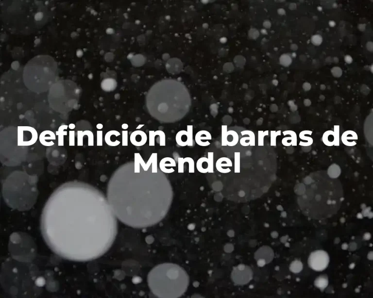 Definición de barras de Mendel