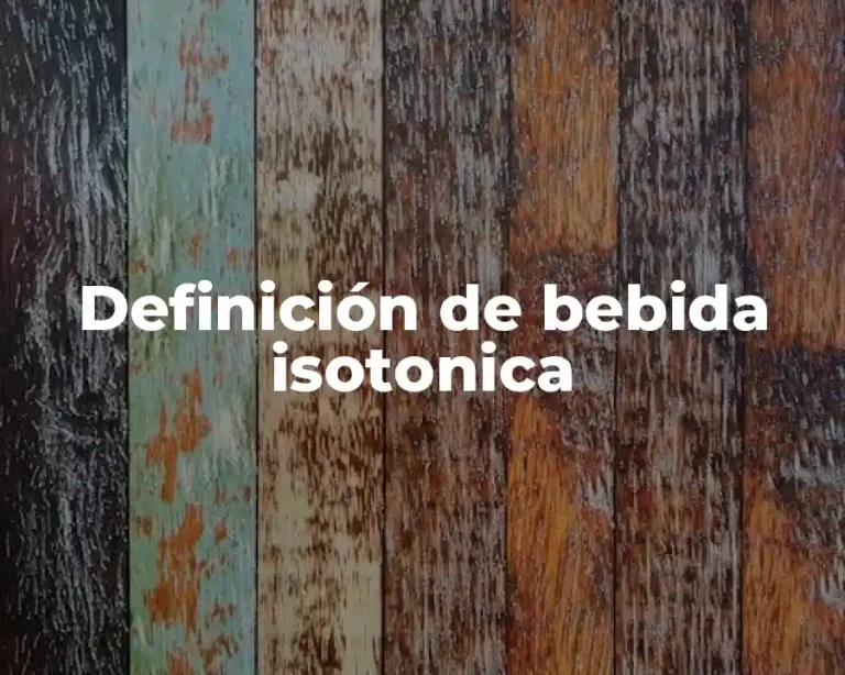 Definición de bebida isotonica