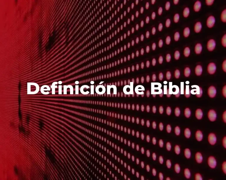Definición de Biblia