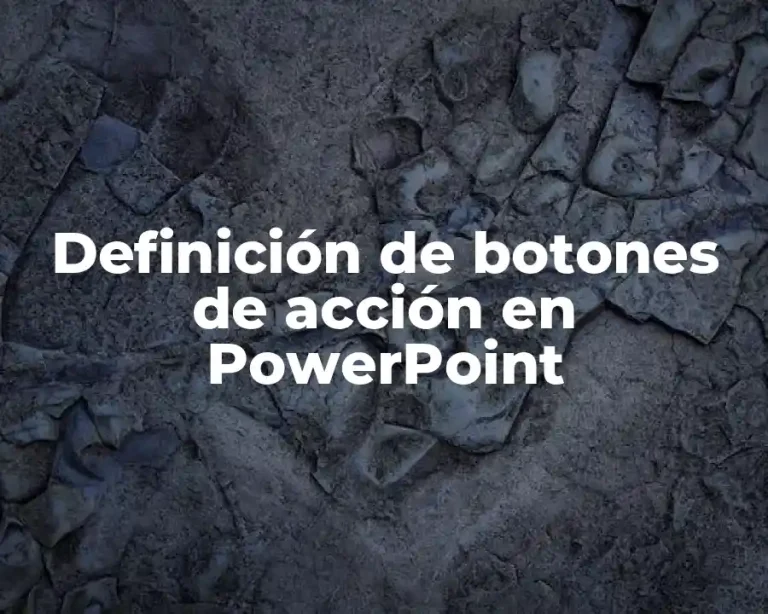 Definición de botones de acción en PowerPoint