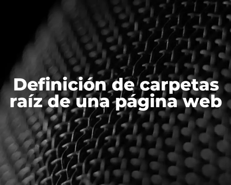 Definición de carpetas raíz de una página web