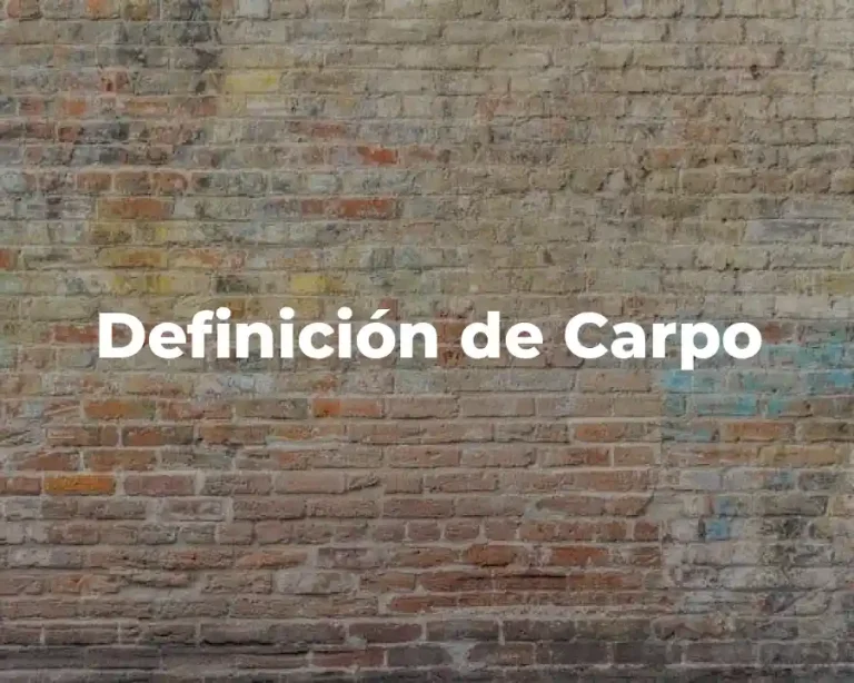Definición de Carpo