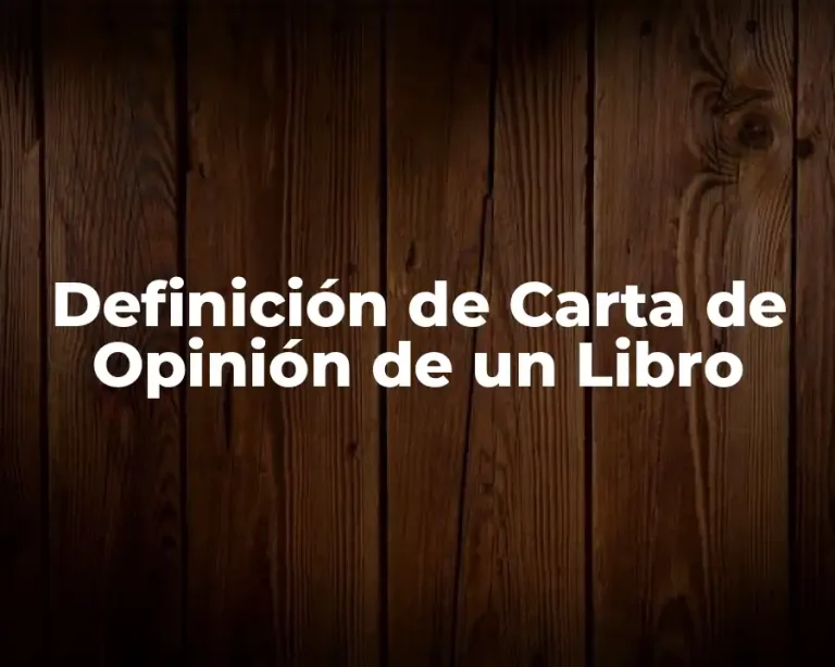 Definición de Carta de Opinión de un Libro