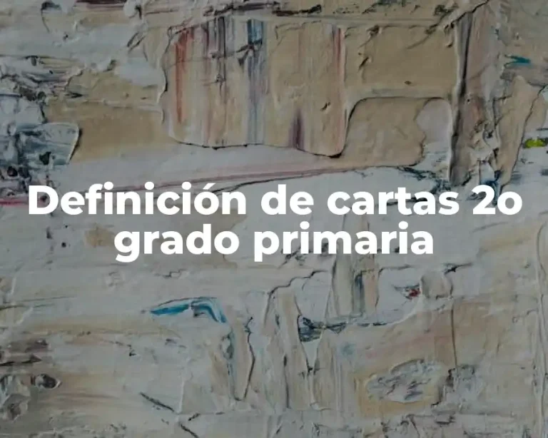 Definición de cartas 2o grado primaria