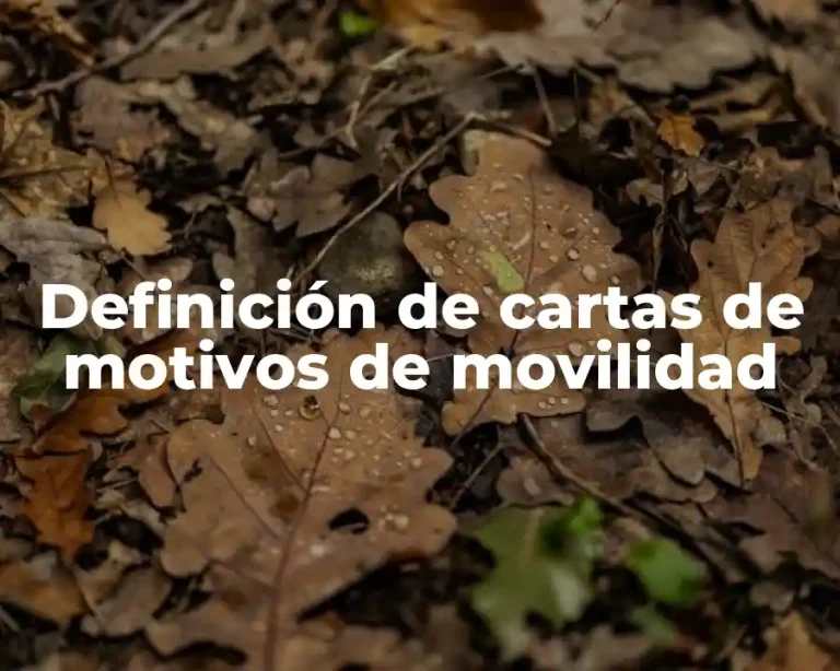 Definición de cartas de motivos de movilidad