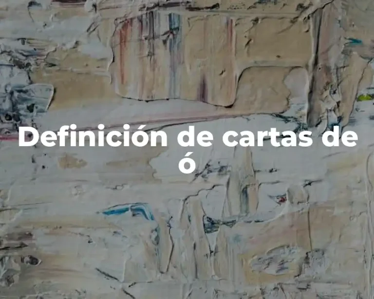 Definición de cartas de ó