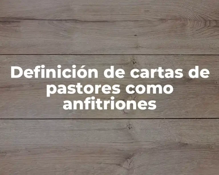 Definición de cartas de pastores como anfitriones