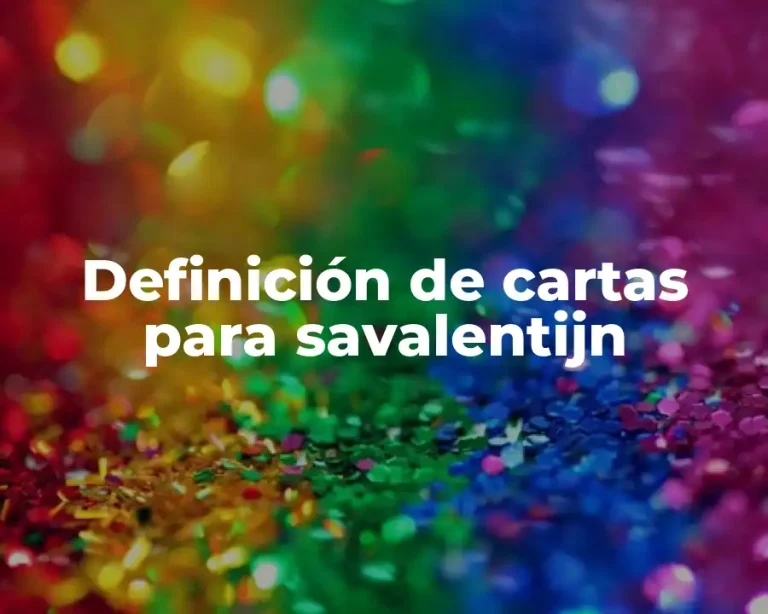 Definición de cartas para savalentijn