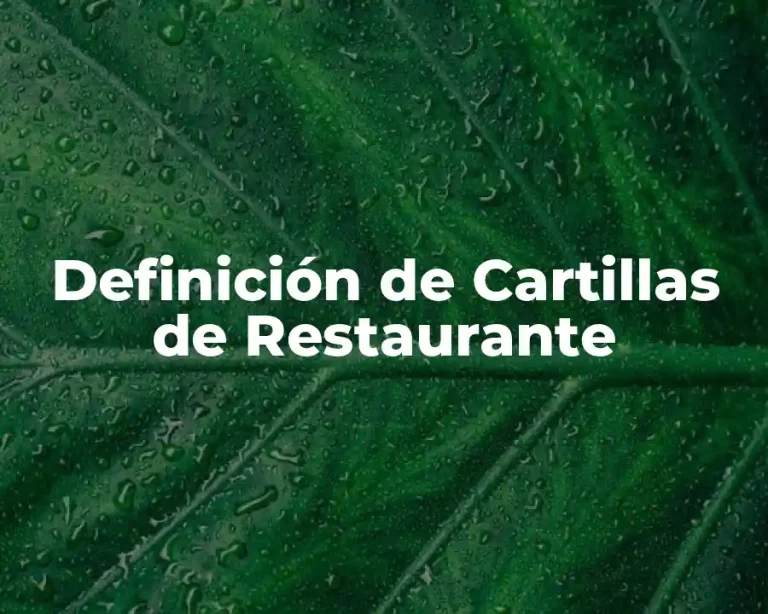 Definición de Cartillas de Restaurante