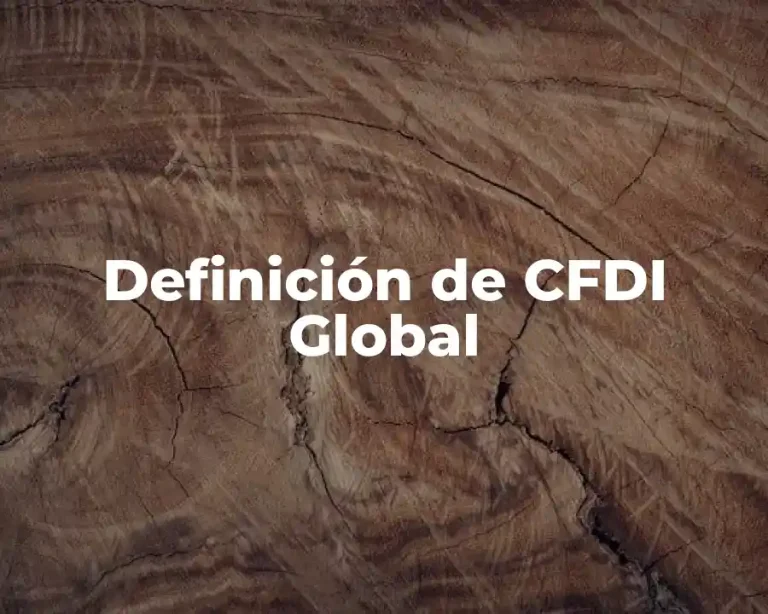 Definición de CFDI Global