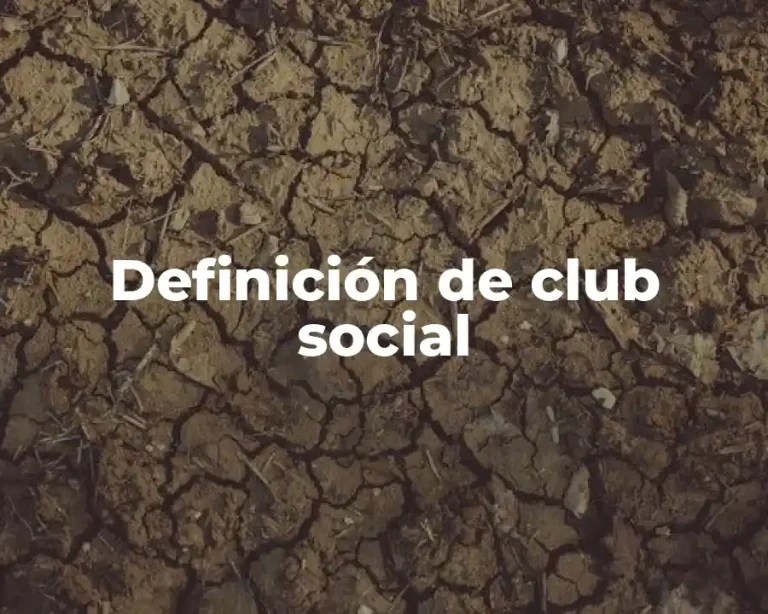 Definición de club social