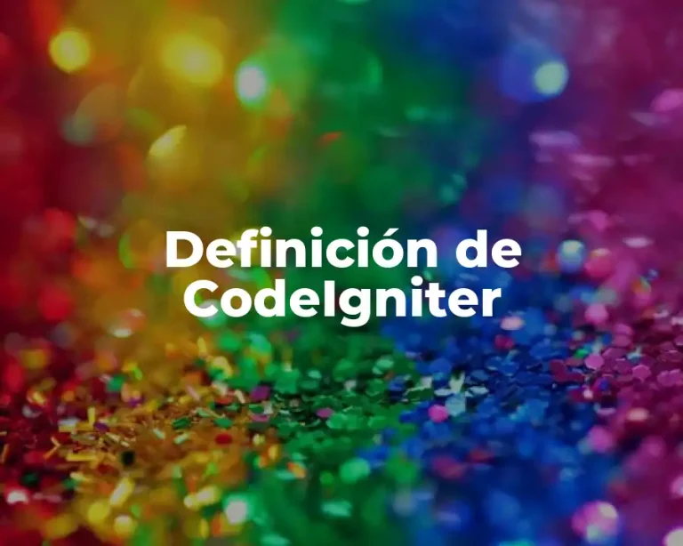 Definición de CodeIgniter