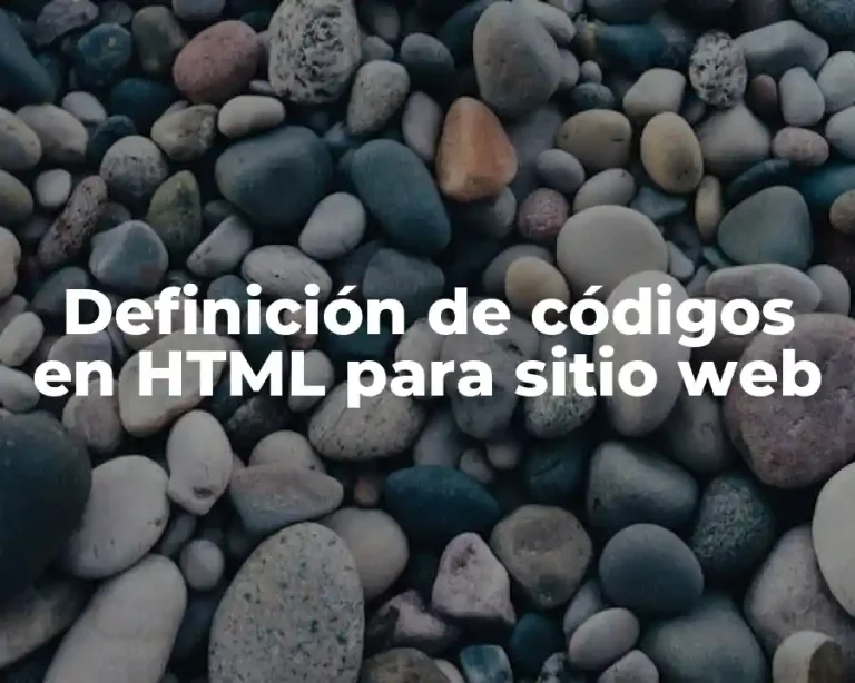 Definición de códigos en HTML para sitio web