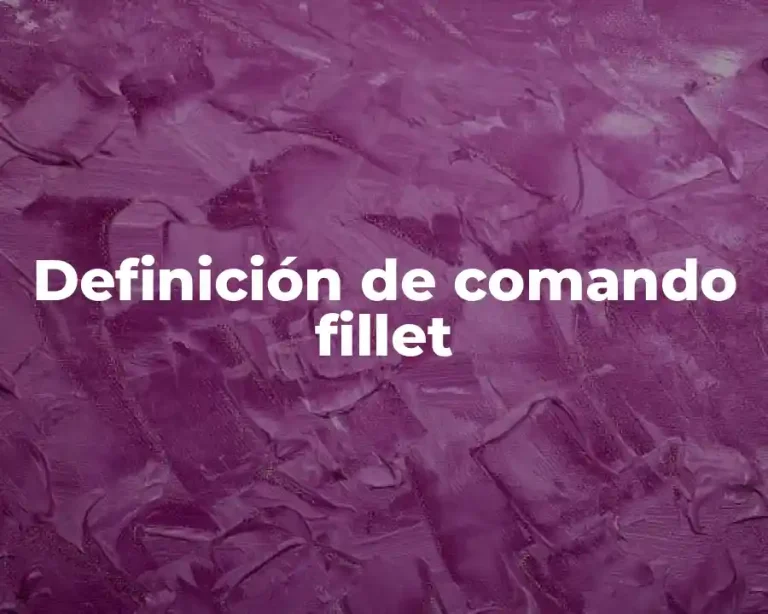 Definición de comando fillet