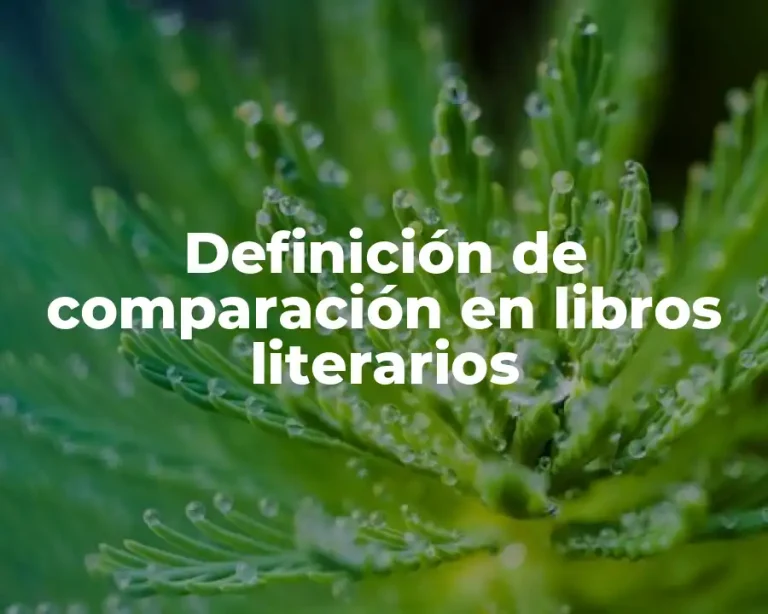 Definición de comparación en libros literarios
