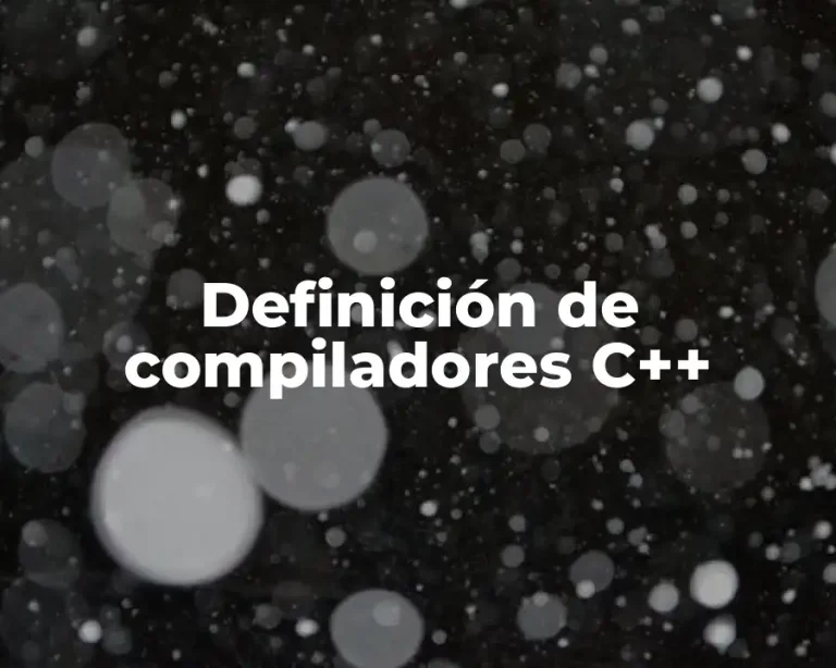 Definición de compiladores C++