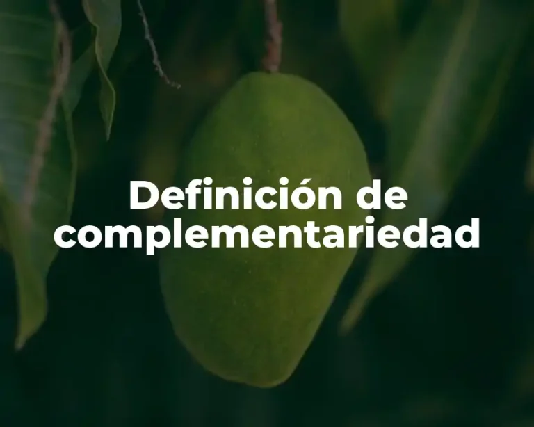 Definición de complementariedad
