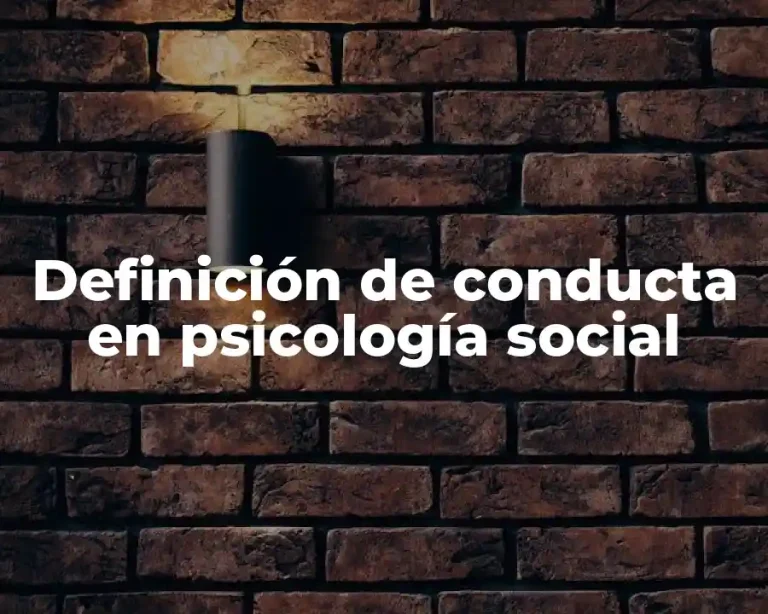 Definición de conducta en psicología social