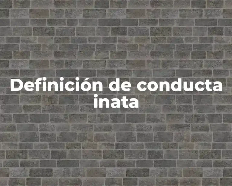 Definición de conducta inata