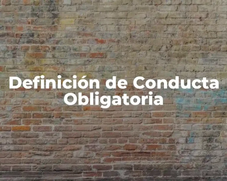 Definición de Conducta Obligatoria