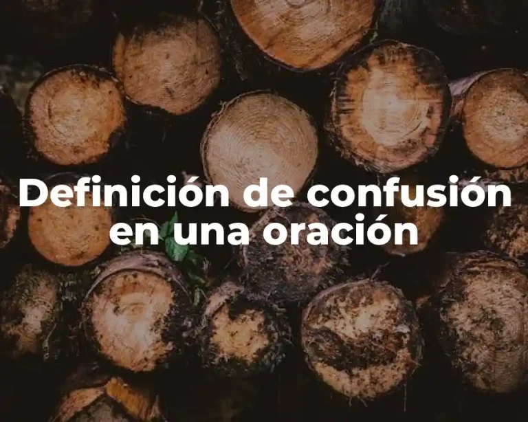 Definición de confusión en una oración