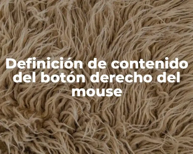 Definición de contenido del botón derecho del mouse