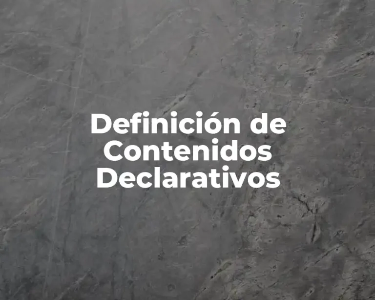 Definición de Contenidos Declarativos