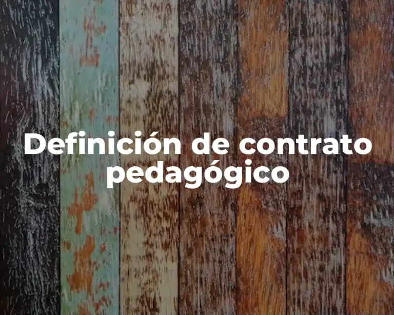 Definición de contrato pedagógico