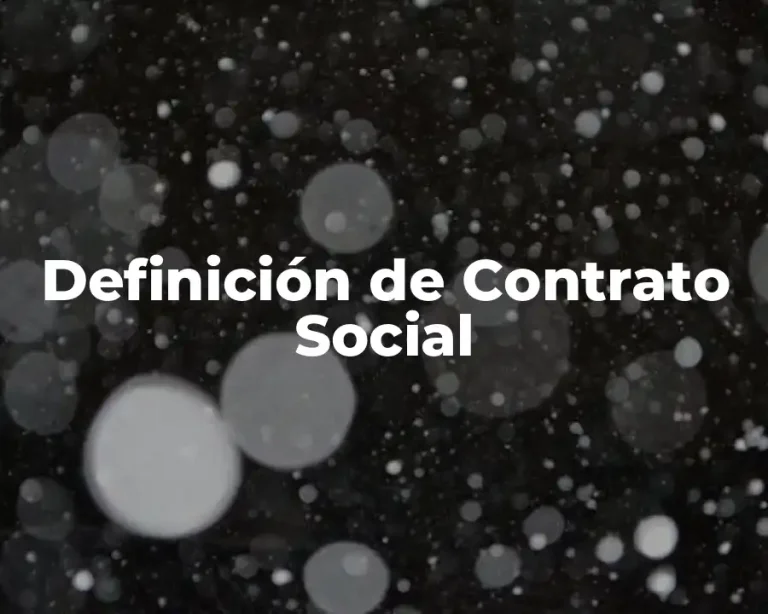Definición de Contrato Social