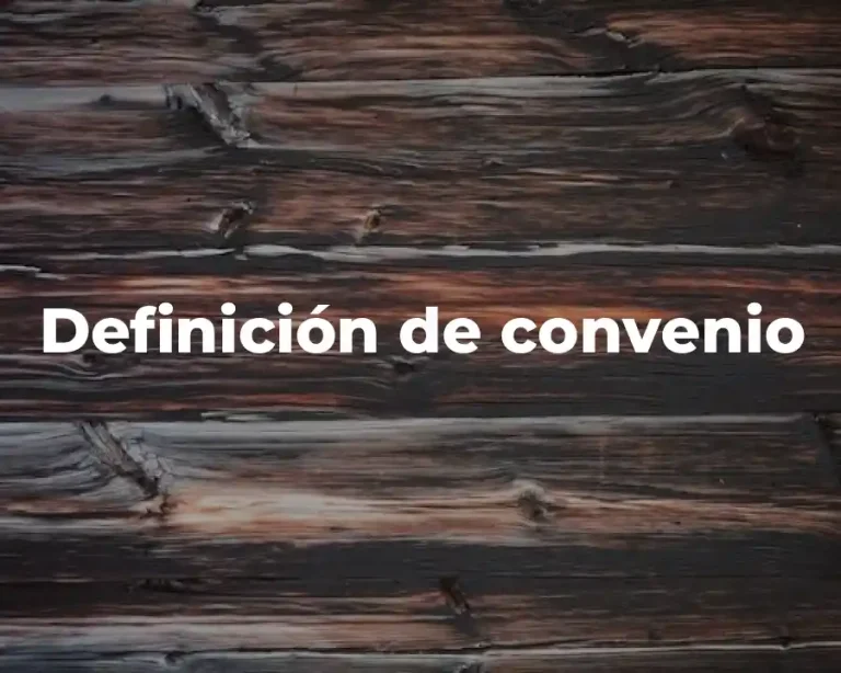 Definición de convenio