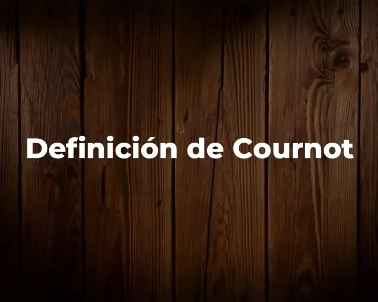 Definición de Cournot