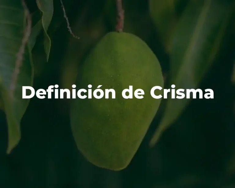 Definición de Crisma