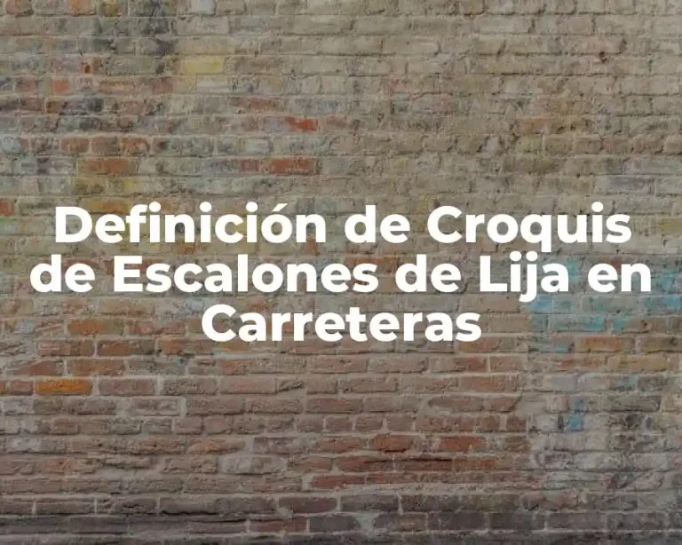 Definición de Croquis de Escalones de Lija en Carreteras