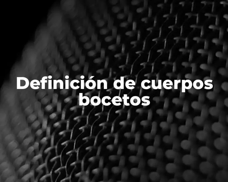 Definición de cuerpos bocetos