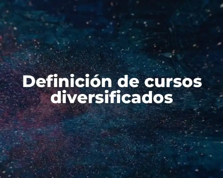 Definición de cursos diversificados