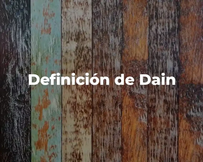 Definición de Dain