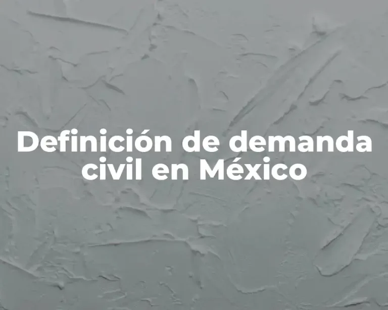 Definición de demanda civil en México