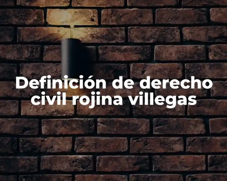 Definición de derecho civil rojina villegas