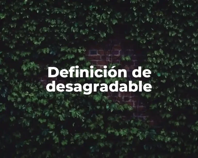Definición de desagradable