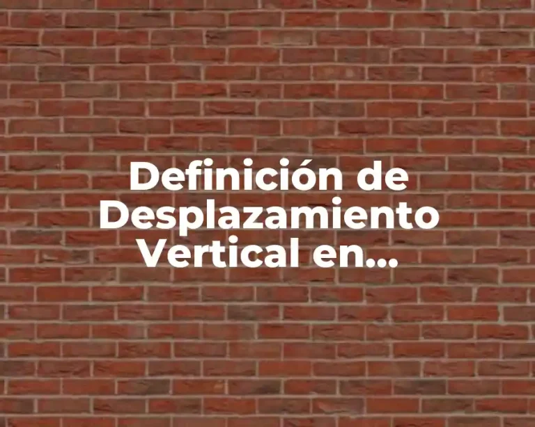 Definición de Desplazamiento Vertical en Matemáticas