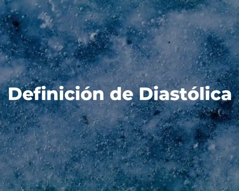 Definición de Diastólica