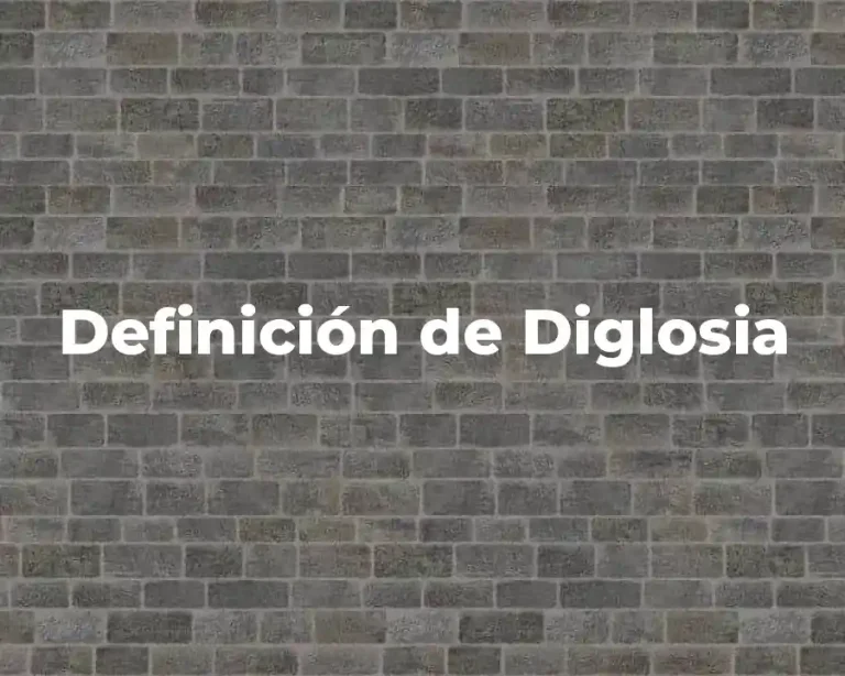 Definición de Diglosia