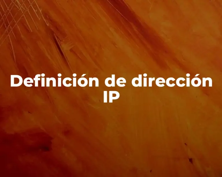 Definición de dirección IP